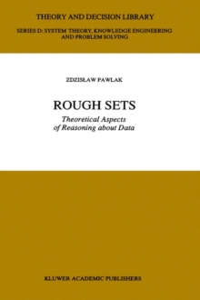 Image for Rough Sets : Theoretical Aspects of Reasoning about Data