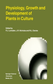 Image for Physiology, Growth and Development of Plants in Culture