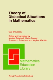 Image for Theory of Didactical Situations in Mathematics : Didactique des Mathematiques, 1970–1990