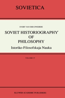 Image for Soviet Historiography of Philosophy : Istoriko-Filosofskaja Nauka