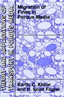 Image for Migrations of Fines in Porous Media