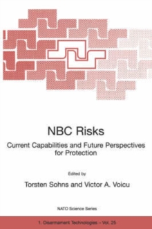 Image for NBC Risks Current Capabilities and Future Perspectives for Protection