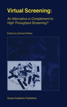 Image for Virtual Screening: An Alternative or Complement to High Throughput Screening?