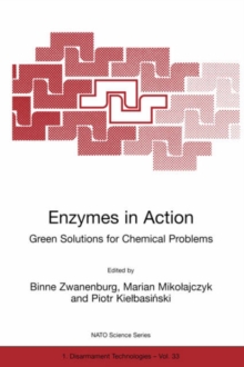 Image for Enzymes in action  : green solutions for chemical problems