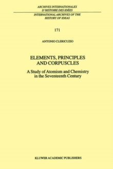 Image for Elements, Principles and Corpuscles