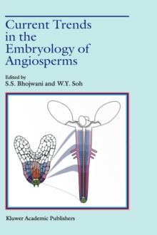 Image for Current Trends in the Embryology of Angiosperms