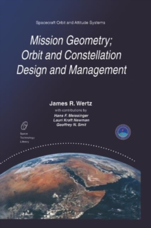 Image for Mission Geometry; Orbit and Constellation Design and Management