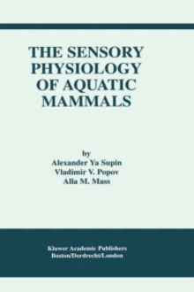 Image for The Sensory Physiology of Aquatic Mammals