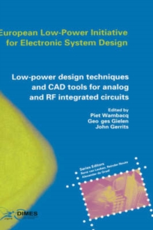 Image for Low-Power Design Techniques and CAD Tools for Analog and RF Integrated Circuits