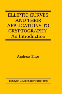 Image for Elliptic Curves and Their Applications to Cryptography