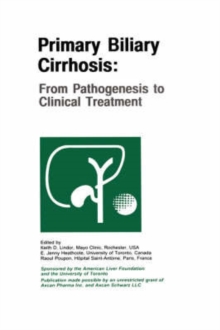 Image for Primary Biliary Cirrhosis : From Pathogenesis to Clinical Treatment