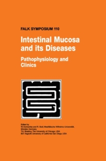Image for Intestinal Mucosa and its Diseases - Pathophysiology and Clinics