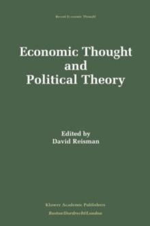 Image for Economic Thought and Political Theory