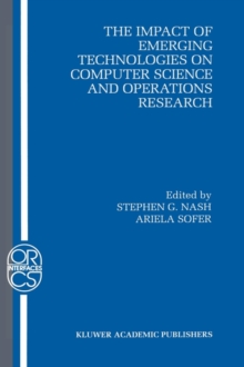 Image for The Impact of Emerging Technologies on Computer Science and Operations Research