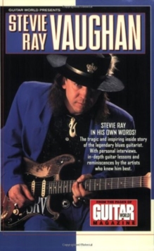 "Guitar World" Presents Stevie Ray Vaughan