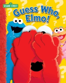 Image for Sesame Street: Guess Who, Elmo!