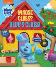 Image for Nickelodeon Blue's Clues & You!: Whose Clues? Blue's Clues!