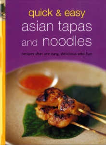 Image for Quick & Easy Asian Tapas and Noodles