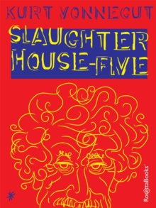 Image for Slaughterhouse-five, or, The children's crusade: a duty dance with death