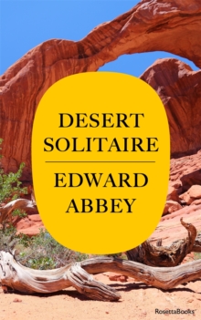 Image for Desert solitaire: a season in the wilderness