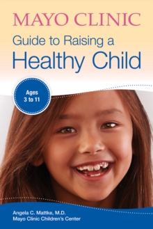 Image for Mayo Clinic Guide to Raising a Healthy Child
