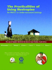 Image for The Practicalities of Using Nevirapine for PMTCT in Under-resourced Settings