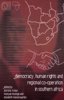 Image for Democracy, human rights and regional cooperation in Southern Africa
