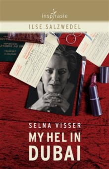 Image for Selna Visser: My hel in Dubai