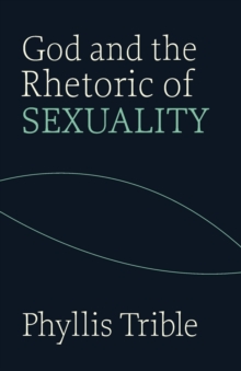 Image for God and the Rhetoric of Sexuality