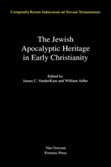 Image for The Jewish Apocalyptic Heritage in Early Christianity