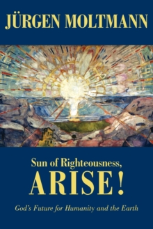 Image for Sun of Righteousness, Arise!