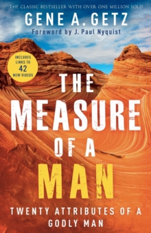 Image for The Measure of a Man – Twenty Attributes of a Godly Man