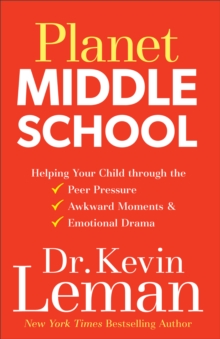 Image for Planet Middle School : Surviving the Drama of the Crazy Years
