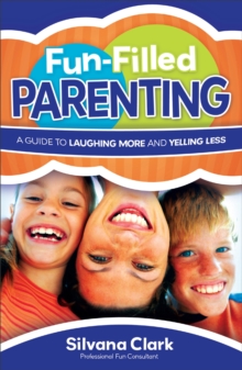 Fun-Filled Parenting