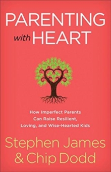 Image for Parenting with Heart