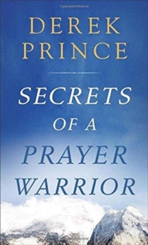 Image for Secrets of a Prayer Warrior