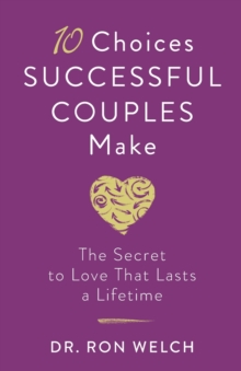10 Choices Successful Couples Make