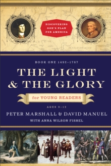 Image for The Light and the Glory for Young Readers – 1492–1787