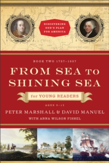 Image for From Sea to Shining Sea for Young Readers : 1787-1837