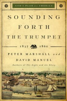 Image for Sounding Forth the Trumpet – 1837–1860