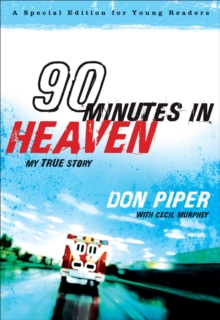 Image for 90 Minutes in Heaven – My True Story