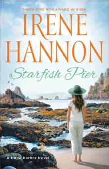 Starfish Pier: A Hope Harbor Novel