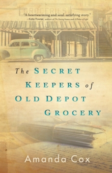 Secret Keepers of Old Depot Grocery