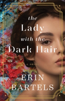 Image for The Lady with the Dark Hair : A Novel