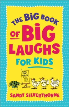 The Big Book of Big Laughs for Kids