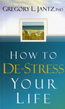 Image for How to De-stress Your Life