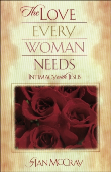 Love Every Woman Needs