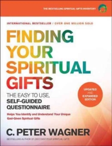 Image for Finding Your Spiritual Gifts Questionnaire – The Easy–to–Use, Self–Guided Questionnaire