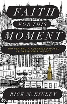 Faith for This Moment
