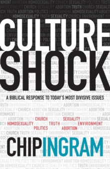 Image for Culture Shock - A Biblical Response to Today`s Most Divisive Issues